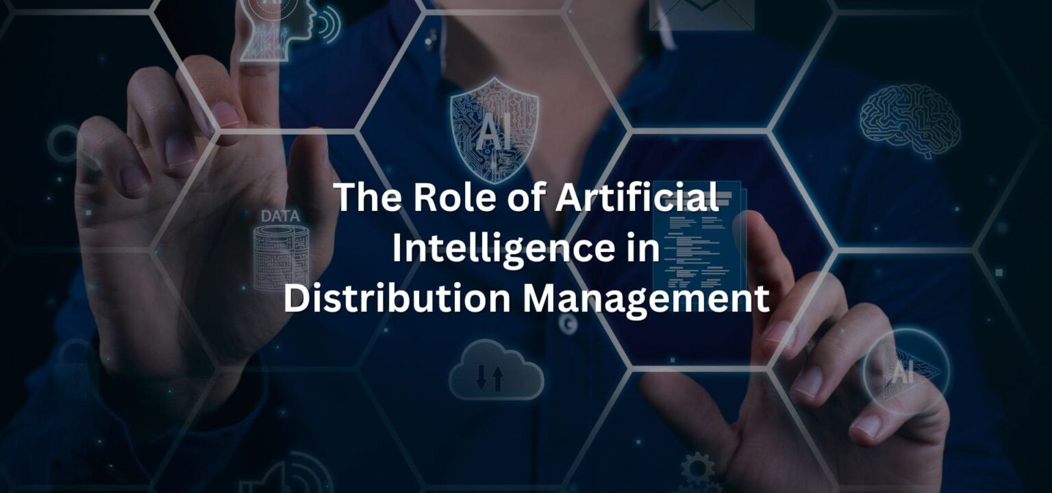 The Role of Artificial Intelligence in Distribution Management - Phitomas