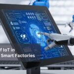 The Role of IoT in High-Tech Smart Factories