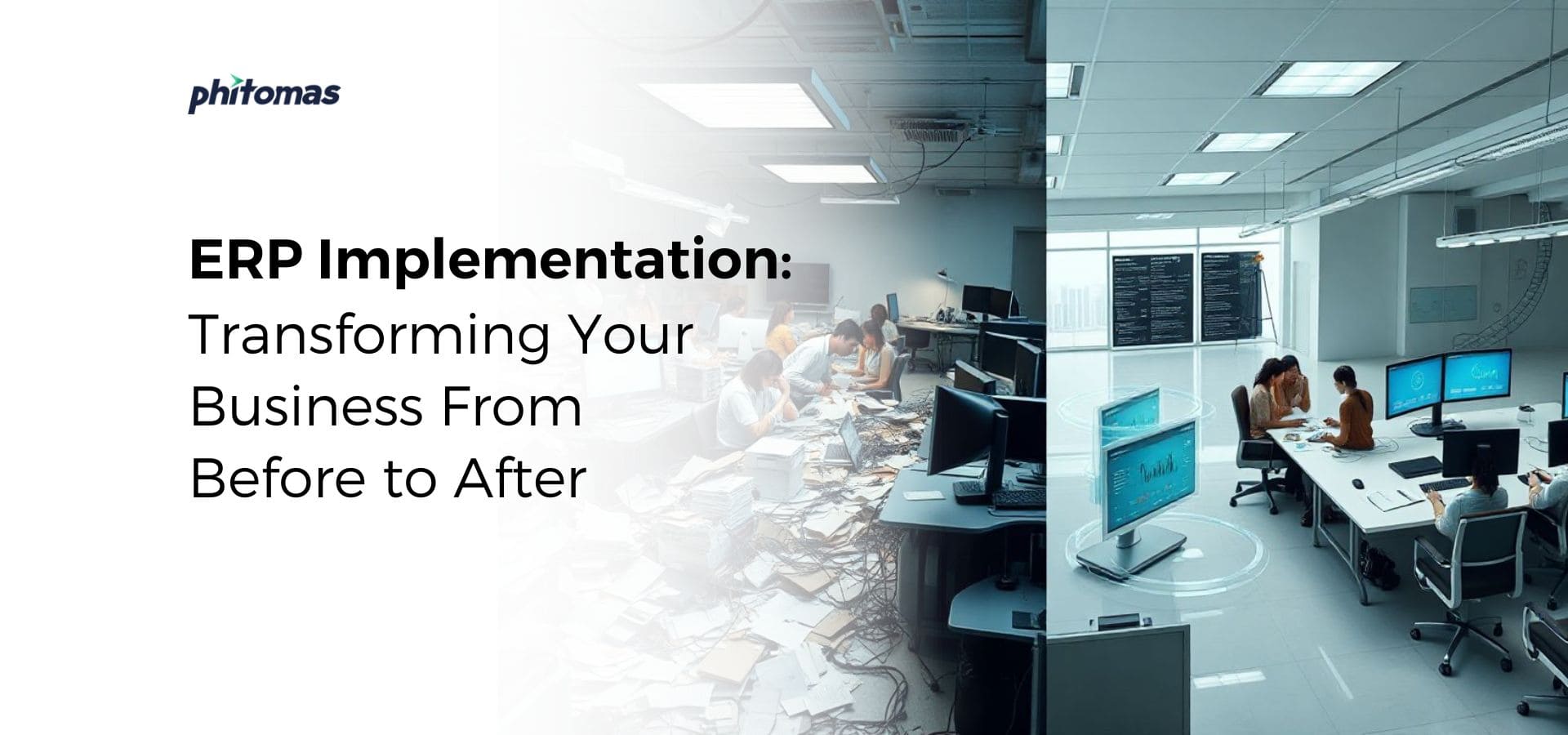 Transforming Your Business From Before to After