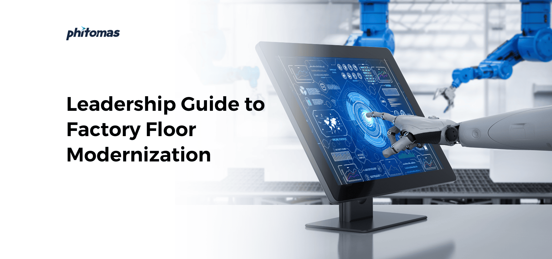 Leadership Guide to Factory Floor Modernization