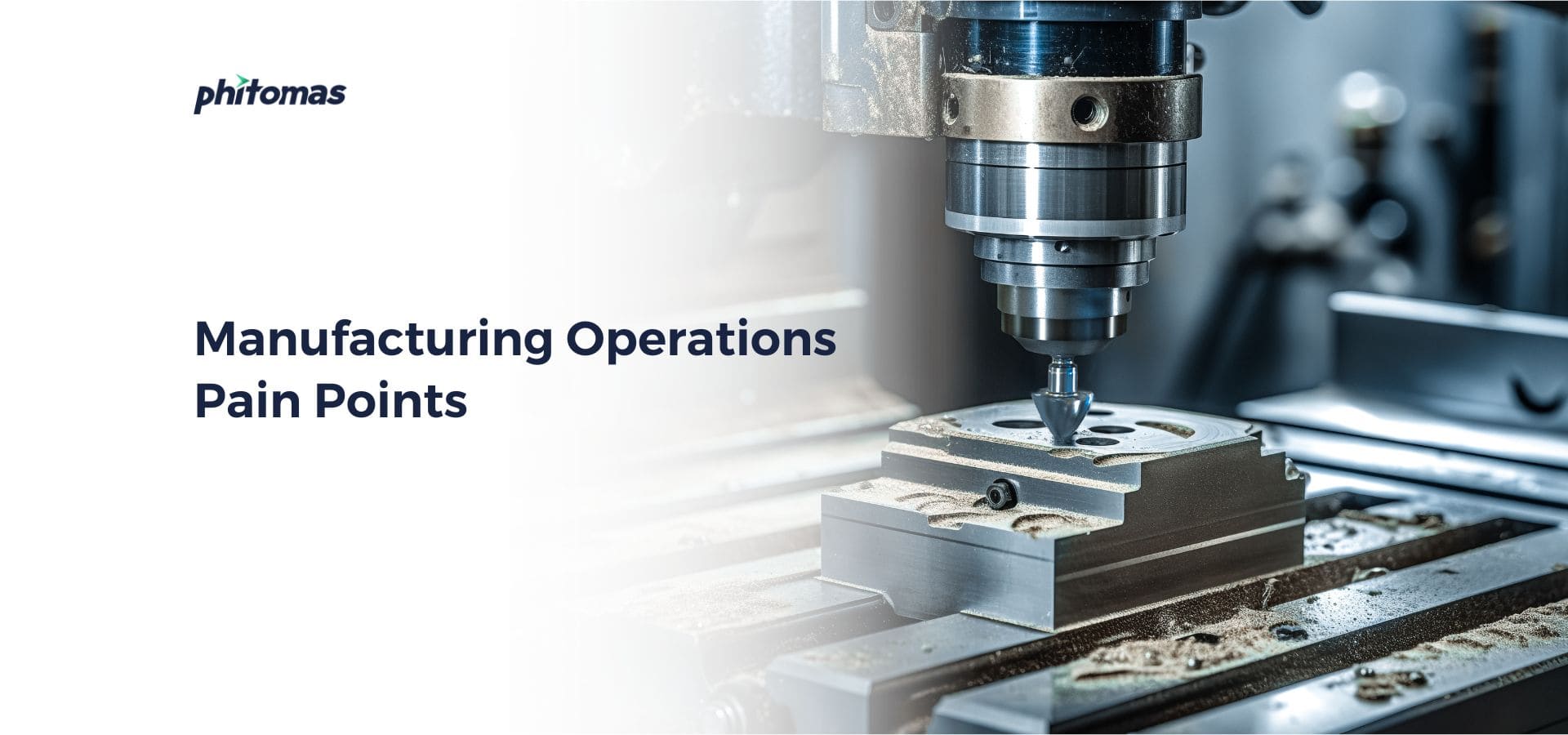 Manufacturing Pain Points Solutions