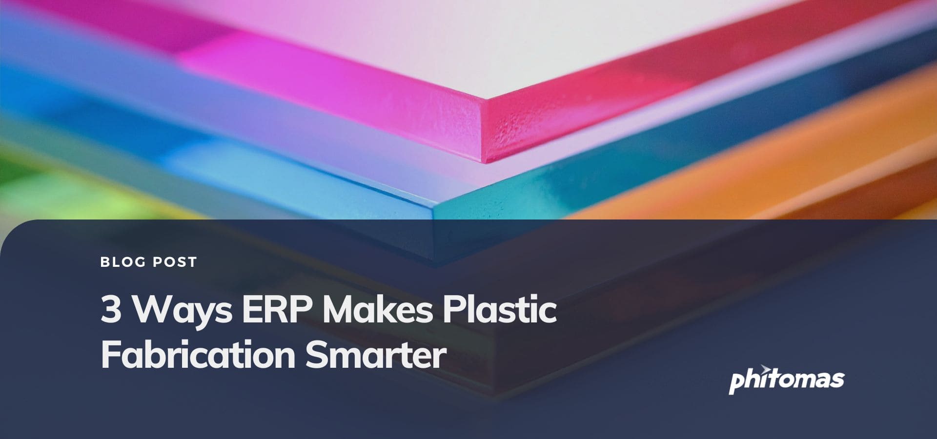 ERP Solutions for Plastic Fabrication Industry